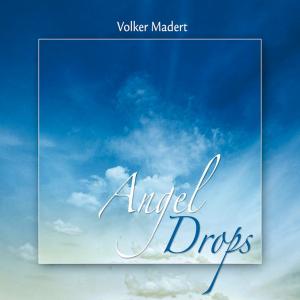 CD Shop - MADERT, VOLKER ANGEL DROPS
