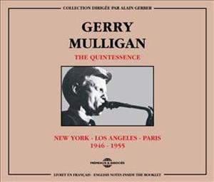 CD Shop - MULLIGAN, GERRY QUINTESSENCE - NEW YORK LOS ANGELES PARIS 1946