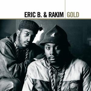 CD Shop - ERIC B & RAKIM GOLD -21TR-