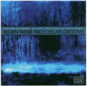 CD Shop - WEBB, TILDEN -TRIO- CELLAR GROOVE