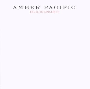 CD Shop - AMBER PACIFIC TRUTH IN SINCERITY