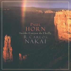 CD Shop - HORN, PAUL/R. CARLOS NAKA INSIDE CANYON DE CHELLY