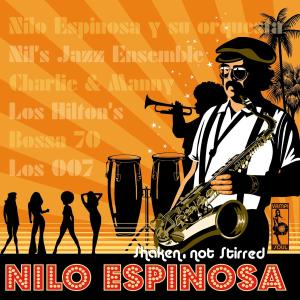 CD Shop - ESPINOSA, NILO SHAKEN NOT STIRRED -ANTHO