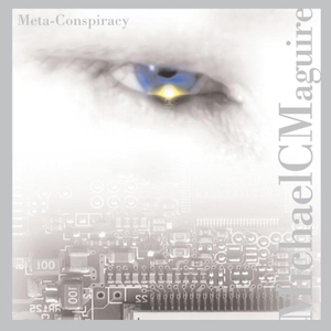 CD Shop - MAGUIRE, MICHAEL C. META-CONSPIRACY