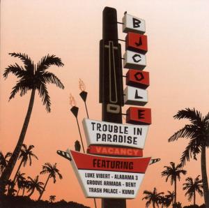 CD Shop - COLE, B.J. TROUBLE IN PARADISE