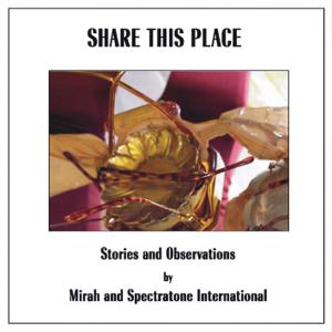CD Shop - MIRAH AND SPECTRATONES SHARE THIS PLACE