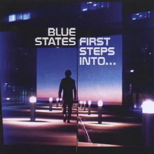 CD Shop - BLUE STATES FIRST STEPS INTO