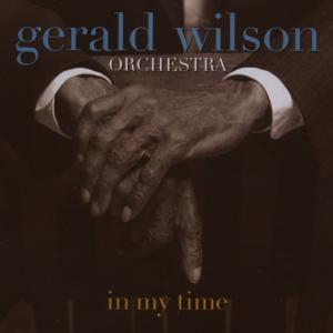 CD Shop - WILSON, GERALD -ORCHESTRA- IN MY TIME