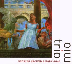 CD Shop - TRIO MIO STORIES AROUND A HOLY GOA