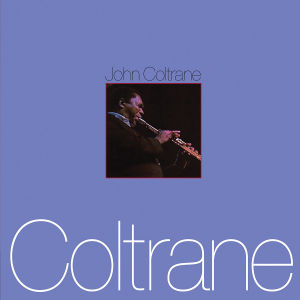 CD Shop - COLTRANE, JOHN JOHN COLTRANE