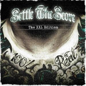 CD Shop - SETTLE THE SCORE 100% REAL-THE XXL EDITION