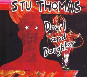 CD Shop - THOMAS, STU DEVIL & DAUGHTER
