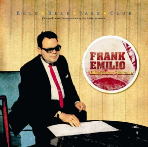CD Shop - EMILIO, FRANK CUBAN DANZAS & DANZONES
