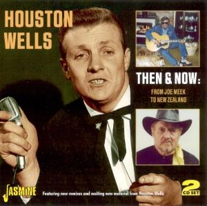 CD Shop - WELLS, HOUSTON THEN & NOW