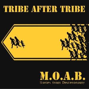 CD Shop - TRIBE AFTER TRIBE M.O.A.B.