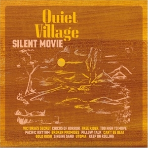 CD Shop - QUIET VILLAGE SILENT MOVIE