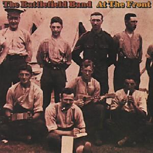 CD Shop - BATTLEFIELD BAND AT THE FRONT