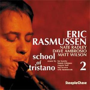 CD Shop - RASMUSSEN, ERIC SCHOOL OF TRISTANO 2