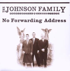 CD Shop - JOHNSON FAMILY NO FORWARDING ADDRESS
