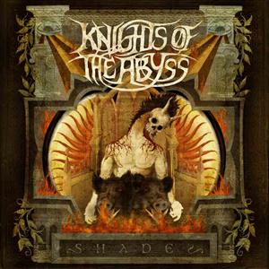 CD Shop - KNIGHTS OF THE ABYSS SHADE