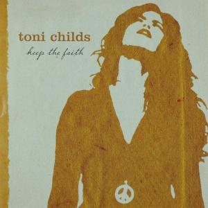CD Shop - CHILDS, TONI KEEP THE FAITH