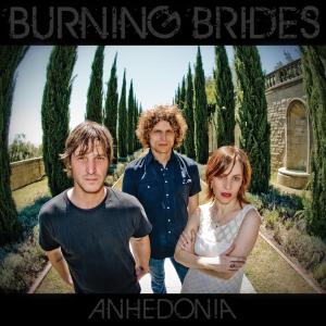 CD Shop - BURNING BRIDES ANHEDONIA