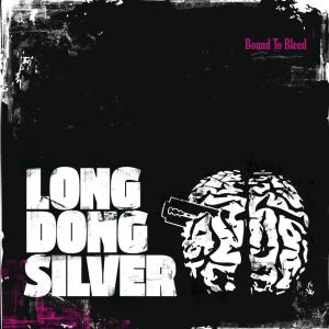 CD Shop - LONG DONG SILVER BOUND TO BLEED
