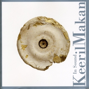 CD Shop - KEERIL, MAKAN/KRONOS QUAR KEERIL: IN SOUND