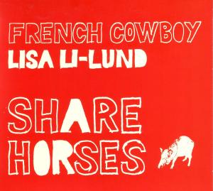 CD Shop - FRENCH COWBOY & LISA LI-L SHARE HORSES
