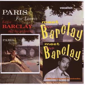 CD Shop - BARCLAY, EDDIE & HIS ORCH MEET MR BARCLAY/PARIS FOR LOVERS