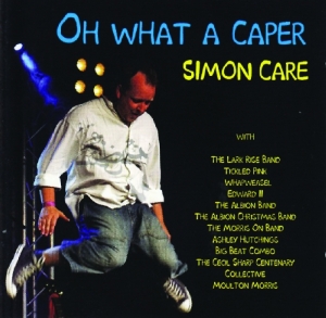 CD Shop - CARE, SIMON OH WHAT A CAPER