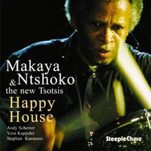 CD Shop - NTSHOKOP, MAKAYA HAPPY HOUSE