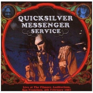 CD Shop - QUICKSILVER MESSENGER SER FILLMORE AUDITORIUM, SAN FRANCISCO 1967 PT.2