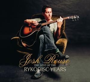 CD Shop - ROUSE, JOSH BEST OF THE RYKODISC YEARS