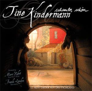 CD Shop - KINDERMANN, TINE SCHAMLOS SCHON