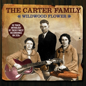 CD Shop - CARTER FAMILY WILDWOOD FLOWER