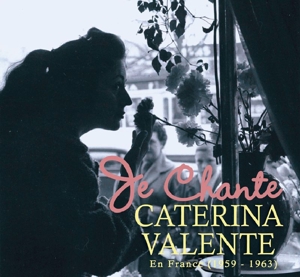 CD Shop - VALENTE, CATERINA JE CHANTE CATERINA VALENTE EN FRANCE (1959-1963)