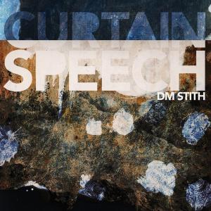 CD Shop - DM STITH CURTAIN SPEECHES