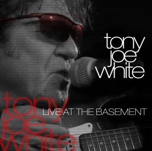 CD Shop - WHITE, TONY JOE LIVE AT THE BASEMENT