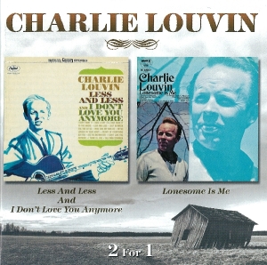 CD Shop - LOUVIN, CHARLIE LESS AND LESS & I DON\