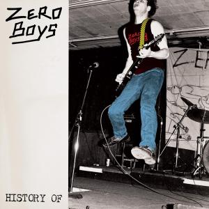 CD Shop - ZERO BOYS HISTORY OF