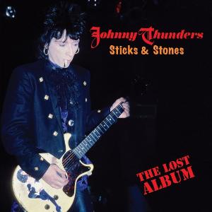 CD Shop - THUNDERS, JOHNNY STICK & STONES-LOST ALBUM