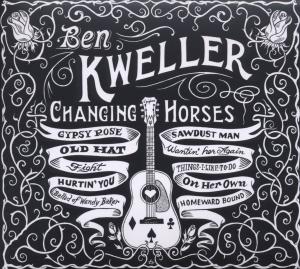 CD Shop - KWELLER, BEN CHANGING HORSES