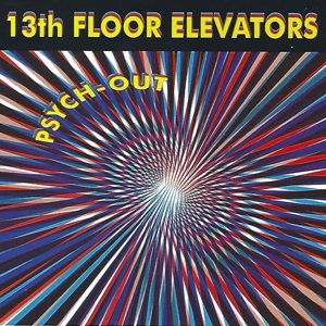 CD Shop - THIRTEENTH FLOOR ELEVATOR PSYCH-OUT