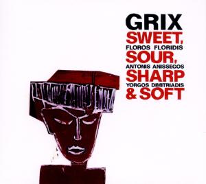 CD Shop - GRIX SWEET SOUR SHARP & SOFT