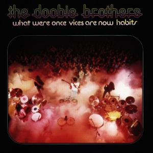 CD Shop - DOOBIE BROTHERS WHAT WERE ONCE VICES