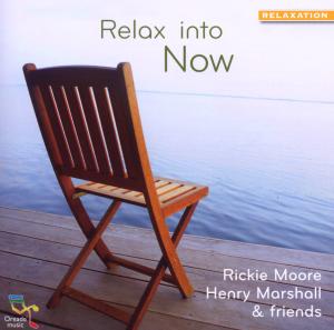 CD Shop - MOORE, RICKIE RELAX INTO NOW