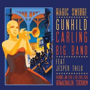 CD Shop - GUNHILD CARLING BIG BAND MAGIC SWING