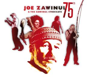 CD Shop - ZAWINUL, JOE & ZAWINUL SY 75TH:THE LAST CONCERT