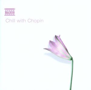 CD Shop - V/A CHILL WITH CHOPIN